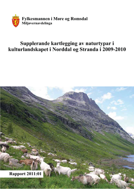 Supplerande Kartlegging Av Naturtypar I Kulturlandskapet I Norddal Og Stranda I 2009-2010