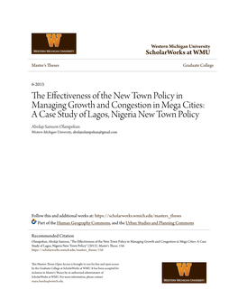 The Effectiveness of the New Town Policy in Managing Growth and Congestion in Mega Cities: a Case Study of Lagos, Nigeria New Town Policy