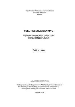 Full-Reserve Banking: Separating Money Creation