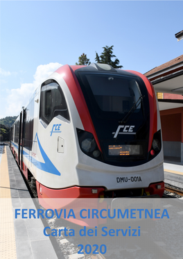 FERROVIA CIRCUMETNEA Carta Dei Servizi 2020 2