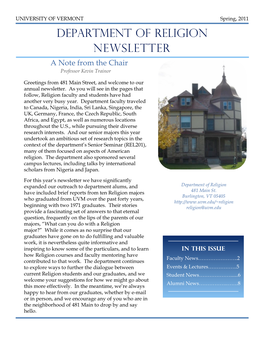 DEPARTMENT of RELIGION NEWSLETTER a Note from the Chair Professor Kevin Trainor