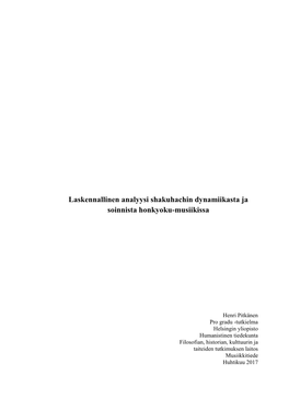 Laskennallinen Analyysi Shakuhachin Dynamiikasta Ja Soinnista Honkyoku-Musiikissa