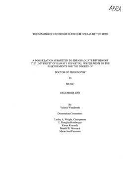 The Making of Exoticism in French Operas of the 1890S a Dissertation Submitted to the Graduate Division of the University Of