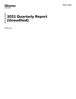 2021 Quarterly Report (Unaudited)