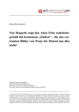 Nur Hogarth Zeigt Den Alten Fritz Wahrheits- Gemäß Mit Krummem „Zinken“ – Die Uns Ver- Trauten Bilder Von Pesne Bis Menzel Tun Dies Nicht*