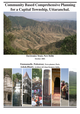 Community Based Comprehensive Planning for a Capital Township, Uttaranchal