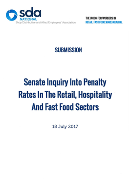 Senate Inquiry Into Penalty Rates in the Retail, Hospitality · and Fast Food Sectors