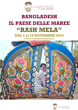 “RASH MELA” DAL 5 Al 19 NOVEMBRE 2019 TOUR DI 15 GIORNI in BANGLADES