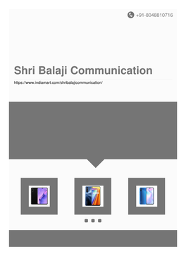 Shri Balaji Communication About Us