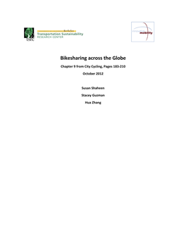 Bikesharing Across the Globe Chapter 9 from City Cycling, Pages 183-210 October 2012