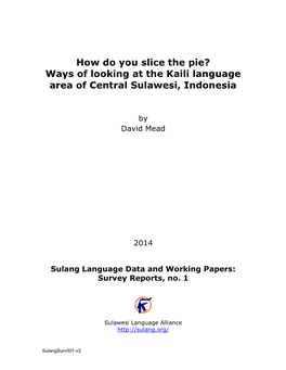 Ways of Looking at the Kaili Language Area of Central Sulawesi, Indonesia