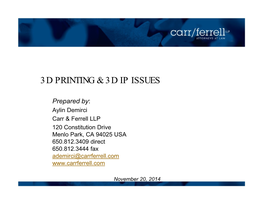 3D Printing and 3D IP Issues