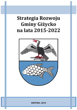 Strategia Rozwoju Gminy Giżycko Na Lata 2015-2022