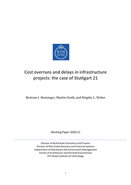 Cost Overruns and Delays in Infrastructure Projects: the Case of Stuttgart 21