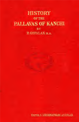 HISTORY of the PALLAVAS of KANCHI * Par* C