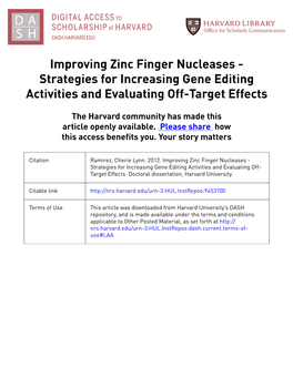 Improving Zinc Finger Nucleases - Strategies for Increasing Gene Editing Activities and Evaluating Off-Target Effects