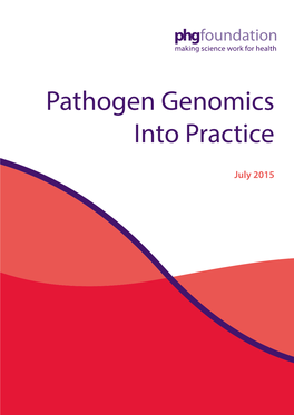 Pathogen Genomics Into Practice