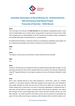 Australian Association of Social Workers Inc. (Victorian Branch) 50Th Anniversary Oral History Project Transcript of Interview – Edith Bennet