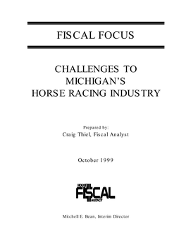 Challenges to Michigan's Horse Racing Industry (Fiscal Focus)
