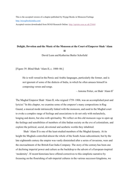 Delight, Devotion and the Music of the Monsoon at the Court of Emperor Shah ‘Alam II David Lunn and Katherine Butler Schofield