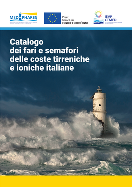 Catalogo Dei Fari E Semafori Delle Coste Tirreniche E Ioniche Italiane