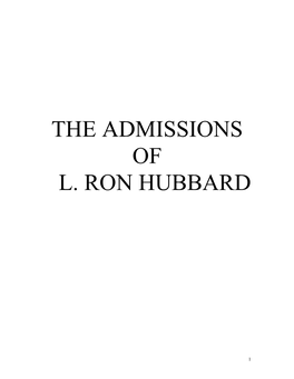 The Admissions of L. Ron Hubbard
