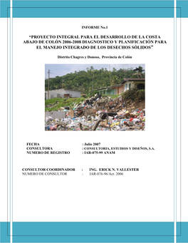 Proyecto Integral Para El Desarrollo De La Costa Abajo De Colón 2006-2008 Diagnostico Y Planificación Para El Manejo Integrado De Los Desechos Sólidos”