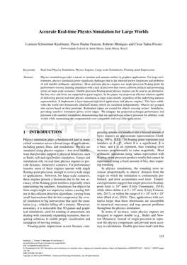 Accurate Real-Time Physics Simulation for Large Worlds