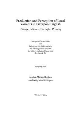 Production and Perception of Local Variants in Liverpool English Change, Salience, Exemplar Priming