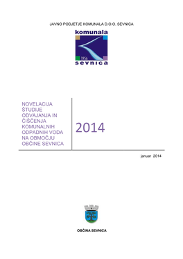 Novelacija Študije Odvajanja in Čiščenja Komunalnih Odpadnih Voda 2014 Na Območju Občine Sevnica