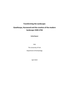 Gawthorpe, Harewood and the Creation of the Modern Landscape 1500-1750