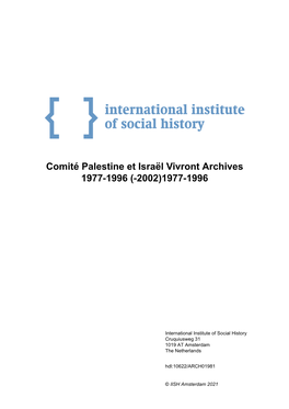 Comité Palestine Et Israël Vivront Archives 1977-1996 (-2002)1977-1996