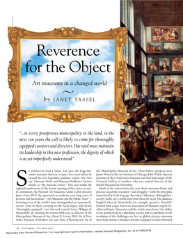 Reverence for the Object Art Museums in a Changed World � by JANET TASSEL