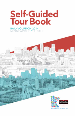 Self-Guided Tour Book Rail~Volution 2014 Minneapolis/St