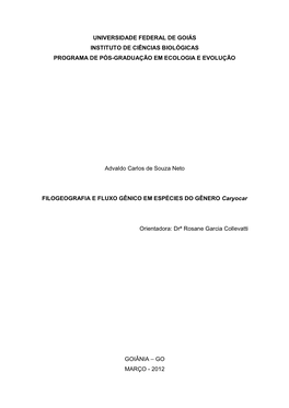 Universidade Federal De Goiás Instituto De Ciências Biológicas Programa De Pós-Graduação Em Ecologia E Evolução