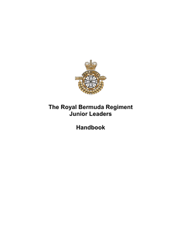 The Royal Bermuda Regiment Junior Leaders Handbook
