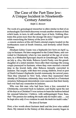 The Case of the Part-Time Jew: a Unique Incident in Nineteenth- Century America Ralph G