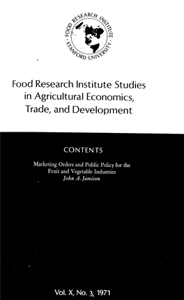 Food Research Institute Studies in Agricultural Economics, Trade, And