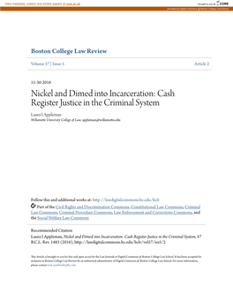 Nickel and Dimed Into Incarceration: Cash Register Justice in the Criminal System Laura I Appleman Willamette University College of Law, Appleman@Willamette.Edu