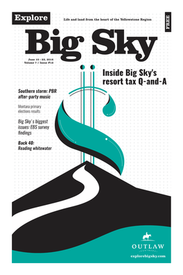 Inside Big Sky's Resort Tax Q-And-A Southern Storm: PBR After-Party Music