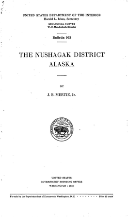 The Nushagae District Alaska