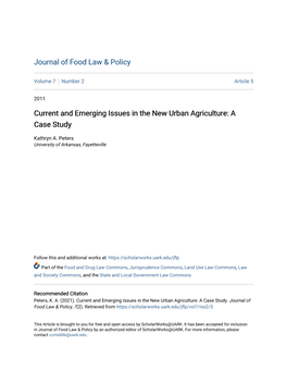Current and Emerging Issues in the New Urban Agriculture: a Case Study