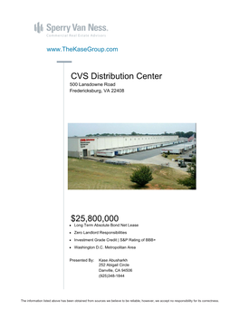 CVS Distribution Center 500 Lansdowne Road Fredericksburg, VA 22408