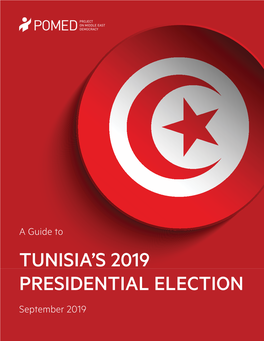 A Guide to Tunisia's 2019 Presidential Election