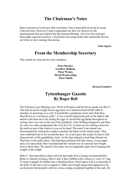 The Chairman's Notes from the Membership Secretary Tyttenhanger Gazette