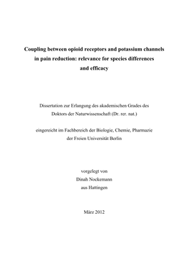 Coupling Between Opioid Receptors and Potassium Channels in Pain Reduction: Relevance for Species Differences and Efficacy