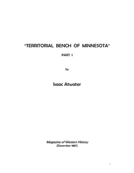 “TERRITORIAL BENCH of MINNESOTA” Isaac Atwater