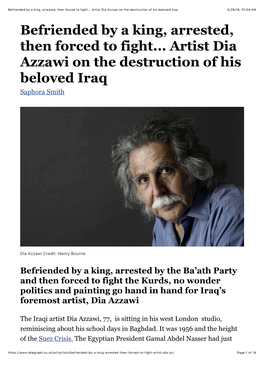 Befriended by a King, Arrested, Then Forced to Fight... Artist Dia Azzawi on the Destruction of His Beloved Iraq