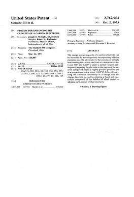 United States Patent 19 11, 3,762,954 Metcalfe, III Et Al