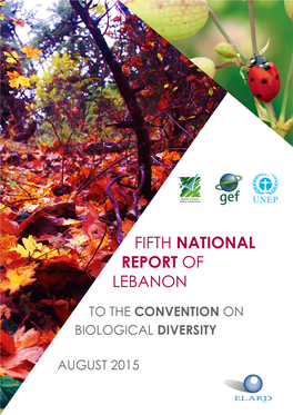 Lebanon’S 5 National Report to the Convention on Biological Diversity